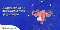Kahalagahan ng Regla: Alamin Para sa Kalusugan.
